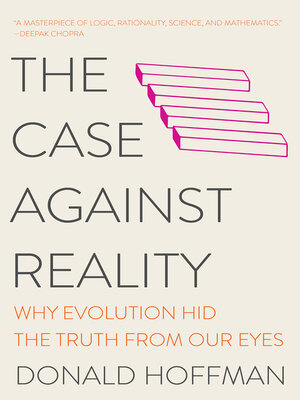 cover image of The Case Against Reality